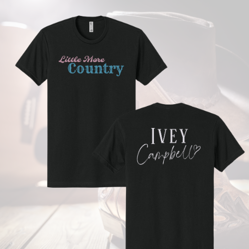 Little More Country Tee